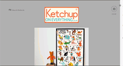 Desktop Screenshot of ketchuponeverything.co.uk