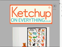 Tablet Screenshot of ketchuponeverything.co.uk